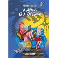 Cerkabella Könyvkiadó A mumus és a Facebook