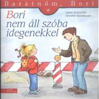 Manó Könyvek Bori nem áll szóba idegenekkel - Barátnőm, Bori 23.