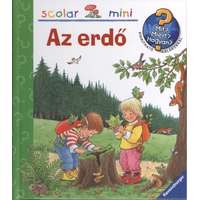 Scolar Kiadó Az erdő /Mit? Miért? Hogyan? - Scolar mini 6.