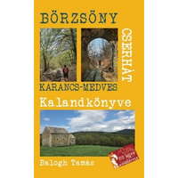 Babor Kreatív Stúdió A Börzsöny és a Cserhát kalandkönyve - Karancs Medves