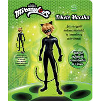 Kolibri Gyerekkönyvkiadó Kft Tarts velem! - Miraculous: Fekete Macska