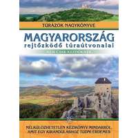 IPC Könyvkiadó Magyarország rejtőzködő túraútvonalai - nem csak kezdőknek /Túrázók nagykönyve