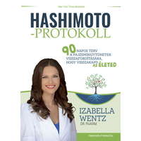 Innovatív Marketing Kft. Hashimoto-protokoll - 90 napos terv a pajzsmirigytünetek visszafordítására, hogy visszakapd az életed