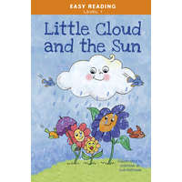 Napraforgó Kiadó Easy Reading: Level 1 - The Little Cloud and the Sun