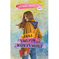 Kolibri Gyerekkönyvkiadó Kft Juli vagyok, könyvmoly - #POV - Nézd új szemszögből a világot!