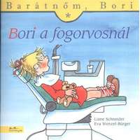 Manó Könyvek Bori a fogorvosnál - Barátnőm, Bori 14.