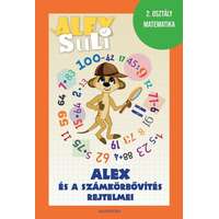 Alexandra Alex Suli - Alex és a számkörbővítés rejtelmei - 2. osztály matematika