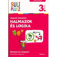 Tessloff És Babilon Kiadói Kft. Halmazok és logika - Alapozó feladatok /Suli plusz 3. osztály (logikai feladatok)