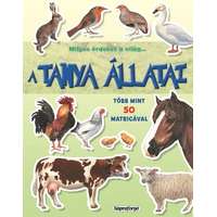 Napraforgó Kiadó Milyen érdekes a világ… - A tanya állatai