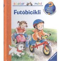 Scolar Kiadó Futóbicikli - Mit? Miért? Hogyan? /Scolar mini 28.