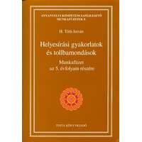 Tinta Könyvkiadó Helyesírási gyakorlatok és tollbamondások /Munkafüzet az 5. évfolyam részére