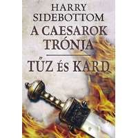 Gold Book Kiadó Tűz és kard /A caesarok trónja 3.
