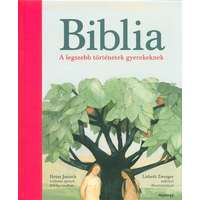 Naphegy Könyvkiadó Kft. Biblia /A legszebb történetek gyerekeknek