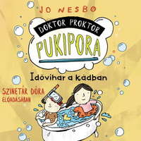 Kossuth Kiadó Doktor Proktor pukipora - Idővihar a kádban - Hangoskönyv