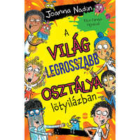 Lampion könyvek A világ legrosszabb osztálya lötyilázban