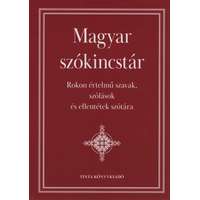Tinta Könyvkiadó Magyar szókincstár - Rokon értelmű szavak, szólások és ellentétek szótára (új kiadás)