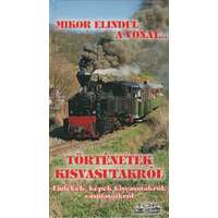 Top Card Kiadó Mikor elindul a vonat... - Történetek kisvasutakról