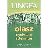 Lingea Lingea olasz nyelvtani áttekintés /Praktikus példákkal