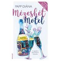Erawan Könyvkiadó Mézeshét Motel /Fejős Éva könyvtára