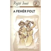 Csengőkert Kiadó A fehér folt /A ponyva gyöngyszemei