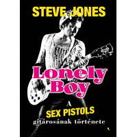 Jaffa Kiadó Lonely boy - A Sex Pistols gitárosának története
