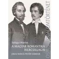 Osiris Kiadó és Szolgáltató Kft. A magyar romantika ikercsillagai - Petőfi Sándor és Jókai Mór