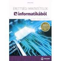 Maxim Kiadó Érettségi mintatételek informatikából (60 közép- és emelt szintű tétel)