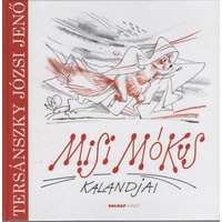 Holnap Kiadó Misi Mókus kalandjai (7. kiadás)