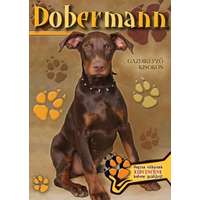 Totem Plusz Kiadó Dobermann - Gazdiképző kisokos /Állattartók kézikönyve