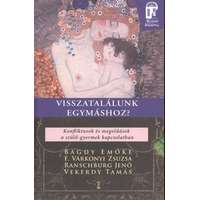 Kulcslyuk Kiadó Visszatalálunk egymáshoz? /Nyitott akadémia