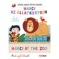 Pozsonyi Pagony Kft. Marci az Állatkertben - Marci at the Zoo /Most angolul olvasok! - I Can Read