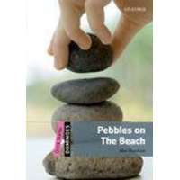 Oxford University Press PEBBLES ON THE BEACH (DOMINOES QUICK STARTERS)