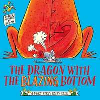 Simon & Schuster The Dragon with the Blazing Bottom