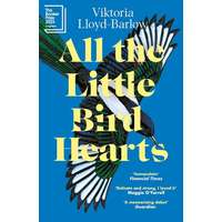 TINDER PRESS All the Little Bird-Hearts