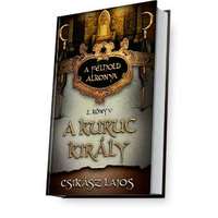 Gold Book A félhold alkonya: A kuruc király