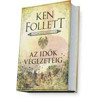 Gabo Kingsbridge-trilógia: Az idők végezetéig