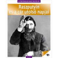 Kossuth A történelem nagy rejtélyei 5. - Raszputyin és a cár utolsó napjai