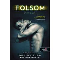 Könyvmolyképző Folsom - A férfiak végnapjai 1.