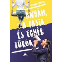 Menő Könyvek Anyám, a pasik, és egyéb zűrök