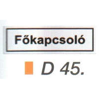 Fökapcsoló D45