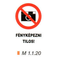Fényképezni tilos! m 1.1.20