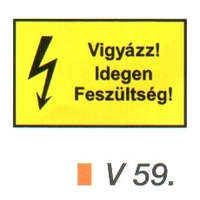  Vigyázz! Idegen feszültség! v 59